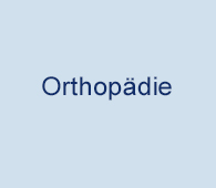 Orthopädie